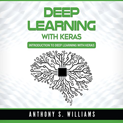 Deep Learning with Keras: Introduction to Deep Learning with Keras