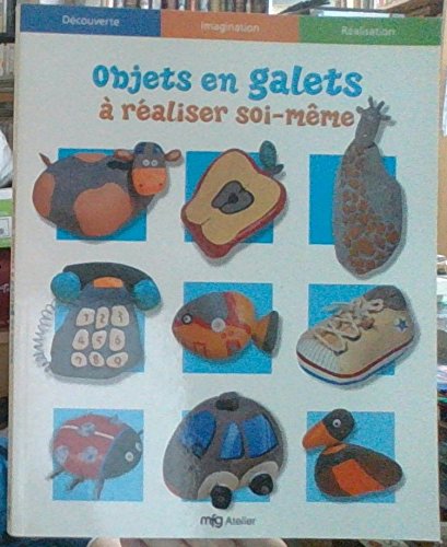 couverture de : Objets en galets &agrave; r&eacute;aliser soi-m&ecirc;me