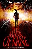Image de The Mark of Kane (A Thaddeus Kane Novel Book 1) (English Edition)