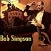 Produktbild Bob Simpson by Bob Simpson (2008-11-25)