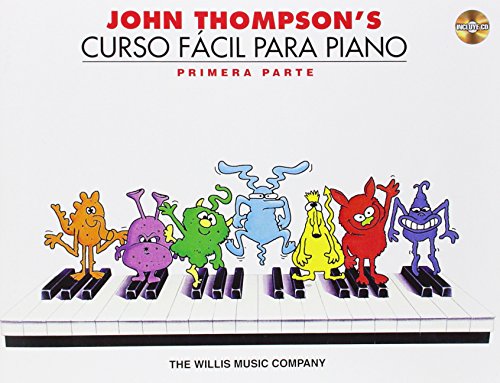 John Thompson's Curso Facil Para Piano: Primera Parte (John Thompson's Easiest Piano Course)