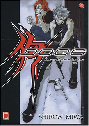 Dogs — Tome 0
