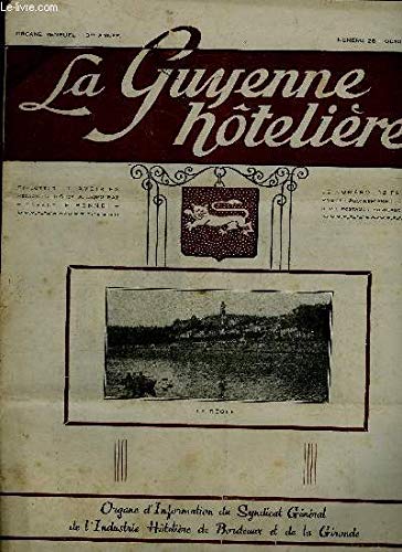 Download LA GUYENNE HOTELIERE N° 28 Modalités de paiement renouvellement des cartes grises - inscription des travailleurs étrangers - les touristes sont partis - a propos du degré des bières - utilisation de l'électricité - expulsion des clients de certains hotels Download LA GUYENNE HOTELIERE N° 28 Modalités de paiement renouvellement des cartes grises - inscription des travailleurs étrangers - les touristes sont partis - a propos du degré des bières - utilisation de l'électricité - expulsion des clients de certains hotels