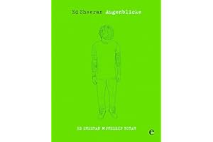 Ed Sheeran: Augenblicke
