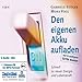 Produktbild Den eigenen Akku aufladen: Schnell zu neuer Energie und Lebenskraft