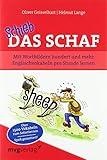 Schieb das Schaf: Mit Wortbildern hundert und mehr Englischvokabeln pro Stunde lernen by