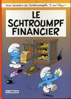 jaquette livre UNE HISTOIRE DE SCHTROUMPS N°16 : LE SCHTROUMPF FINANCIER