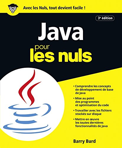 Java pour les Nuls 3e édition Java pour les Nuls 3e édition