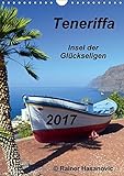 Teneriffa - Insel der Glückseligen (Wandkalender 2017 DIN A4 hoch): Traumhafte Bilder einer faszinierenden Insel (Monatskalender, 14 Seiten) (CALVENDO Orte) by 