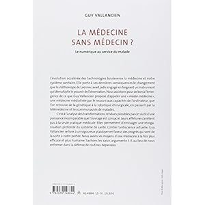 La médecine sans médecin ? : Le numérique au service du malade