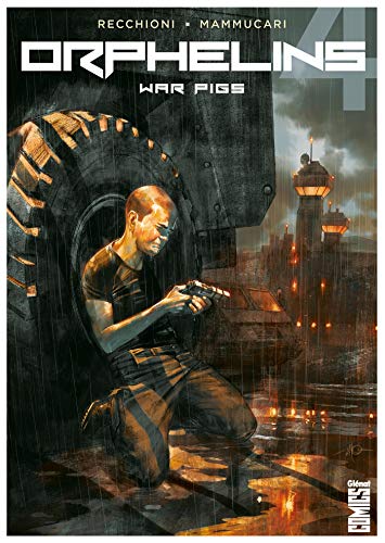 Télécharger Orphelins - Tome 04: War Pigs Francais PDF