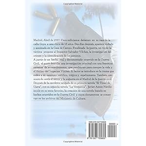 El crimen de la Casa de Campo: Madrid, Abril de 1937. Unos milicianos detienen en su casa de la calle Goya a una muchacha de diez y ocho años. .