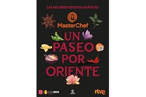 Un paseo por Oriente: Las mejores recetas asiáticas (Espasa Gastronomía)