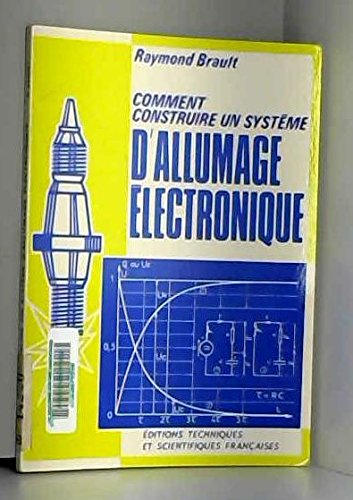 Download Comment construire un système d'allumage électronique Download Comment construire un système d'allumage électronique