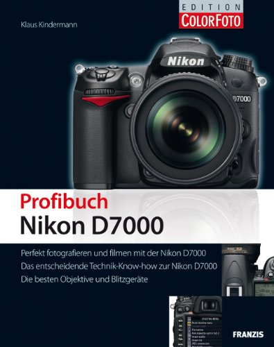 Preisvergleich Produktbild Das Profibuch Nikon D7000