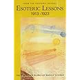 Esoteric Lessons: From the Esoteric School 3 (Cw 266/3): v. 3