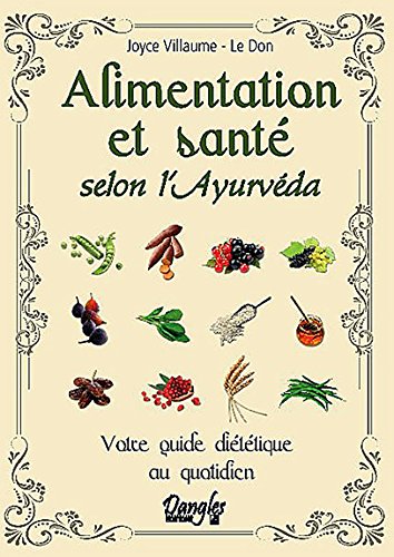 Alimentation et santé selon l'ayurvéda