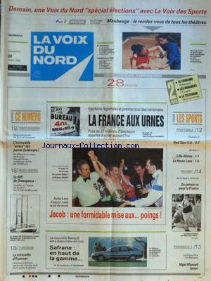 VOIX DU NORD (LA) [No 14846] du 22/03/1992 - ELECTIONS REGIONALES ET 1ER TOUR DES CANTONALES - LES SPORTS - BOXE ET JACOB - FOOT - RUGBY - F1 ET MANSELL - TURQUIE - LA MIRACULEE D'ERZINCAN - NUCLEAIRE - LE DEFI DE GREENPEACE - L'INCROYABLE ERREUR DES JEUNES ECLAIREURS gratuit