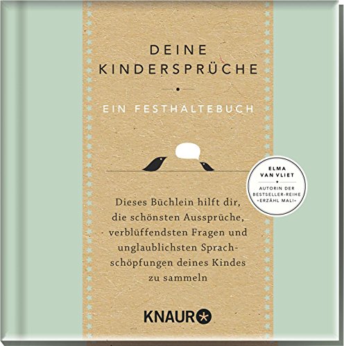 Download Elma van Vliet Deine Kindersprüche: Ein Festhaltebuch