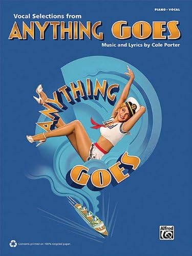 Vocal Selections from Anything Goes: Piano/Vocal Selections