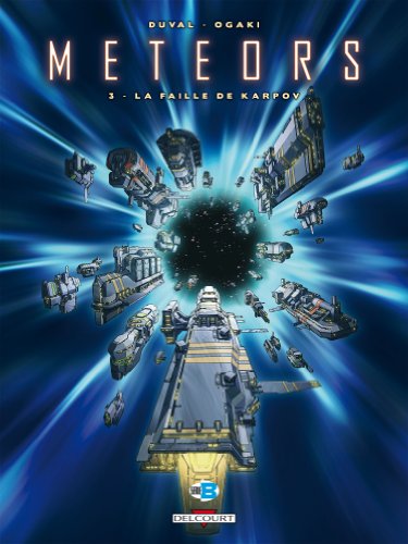 Télécharger Meteors T03 La faille de Karpov PDF