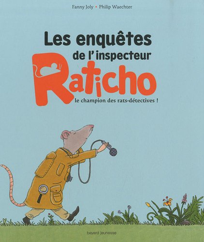 couverture de : Les enqu&ecirc;tes de l'inspecteur Raticho