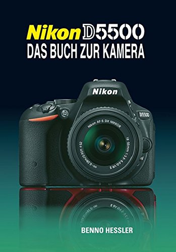 Download Nikon D5500 Das Buch zur Kamera Download Nikon D5500 Das Buch zur Kamera