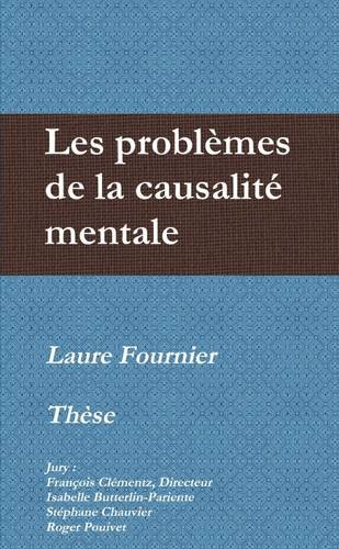 Les problèmes de la causalité mentale