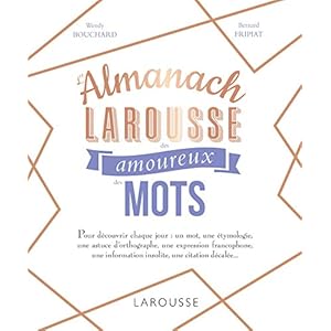 L'almanach des amoureux des mots
