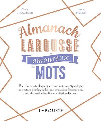 Télécharger L'almanach des amoureux des mots Livre PDF Gratuit
