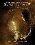 Das Erbe der Macht - Band 15: Schattendieb by 