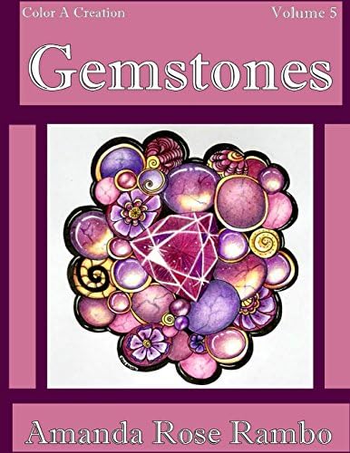 Color A Creation Gemstones: Volume 5