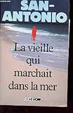 La vieille qui marchait dans la mer