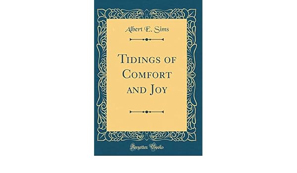 Buy Tidings Of Comfort And Joy Classic Reprint Book Online At