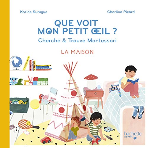 Livres Couvertures de Que voit mon petit oeil ? cherche & trouve Montessori la maison