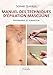 Produktbild MANUEL DES TECHNIQUES D EPILATION MASCULINE
