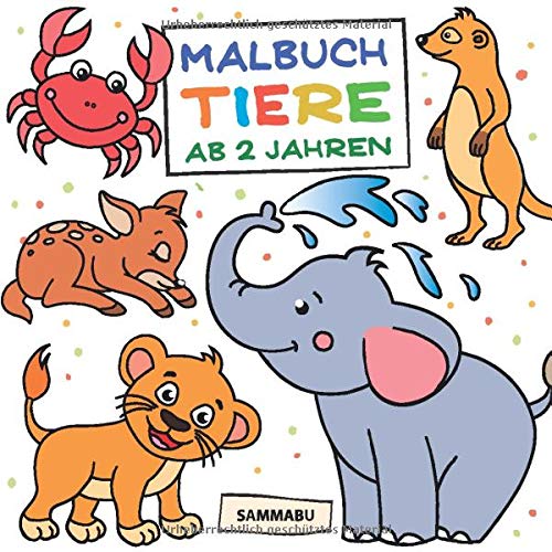 Malbuch Tiere ab 2 Jahren: Die bunte Welt der Tierkinder