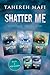 Shatter Me Complete Collection: Shatter Me, Destroy Me, Unravel Me, Fracture Me, Ignite Me (English Edition) by