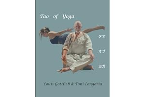 Tao of Yoga: Yoga as a foundation for Martial Arts