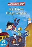 Karlsson fliegt wieder (Karlsson vom Dach 2) by Astrid Lindgren, Ilon Wikland