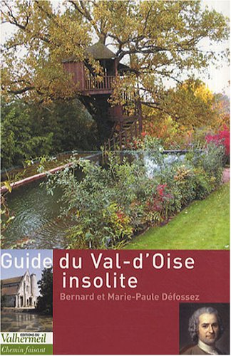 couverture de : Guide du Val-d'Oise insolite
