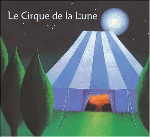 couverture de : Le cirque de la lune