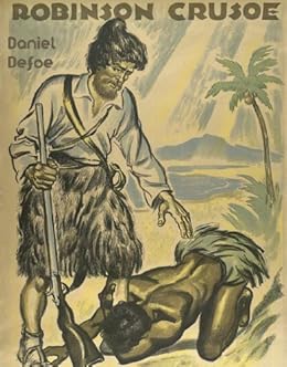 Robinson Crusoe de [Defoe, Daniel]