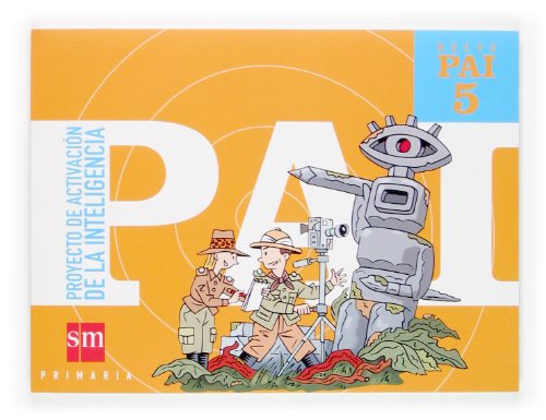 Nuevo PAI: Proyecto de Activación de la Inteligencia 5 Primaria