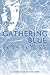 Gathering Blue (Giver Quartet) by Lois Lowry
