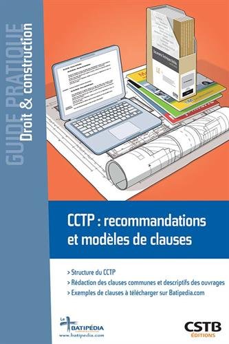CCTP : recommandations et modèles de clauses en ligne CCTP : recommandations et modèles de clauses en ligne
