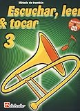  BOERSTOEL y KASTELEIN - Escuchar, Leer y Tocar (Metodo) Vol.3 para Trombon en Do (BC) (Inc.CD)