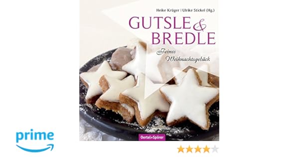 Bredle Gutsle Feines Weihnachtsgebäck Amazonde Heike - 