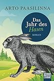 Image de Allgemeine Reihe. Bastei Lübbe Taschenbücher: Das Jahr des Hasen: Roman