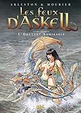 Les Feux d'Askell, tome 1 : L'onguent admirable by 